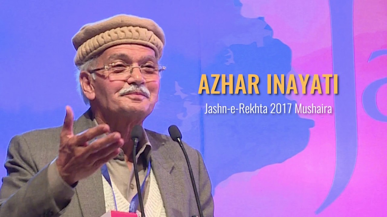 Azhar Inayati | Jashn-e-Rekhta 2017 | Mushaira