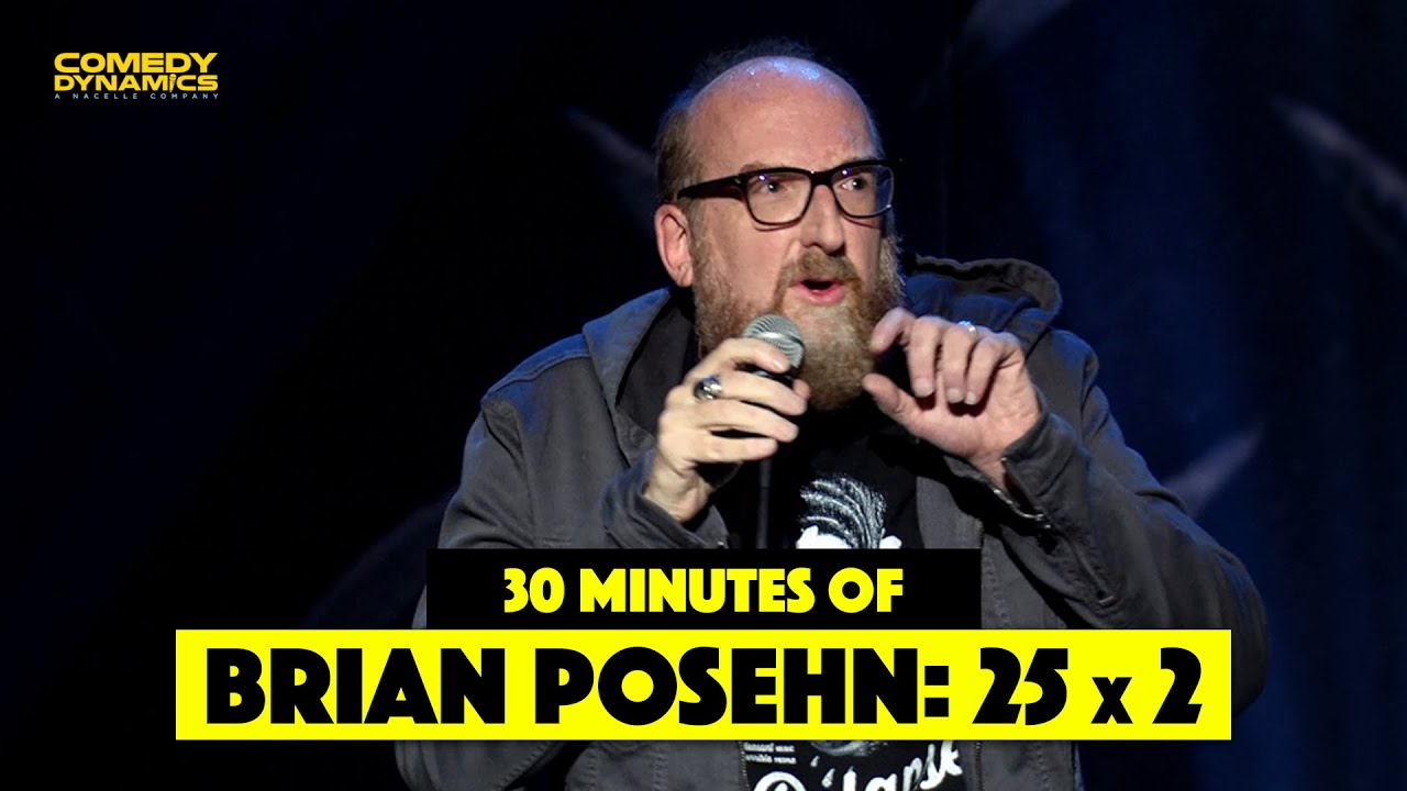 30 Minutes of Brian Posehn: 25x2
