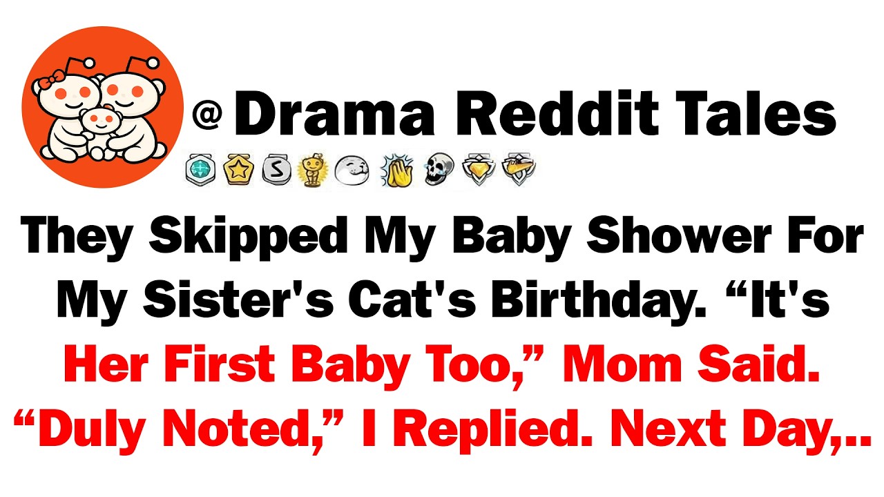 They Skipped My Baby Shower For My Sister’s Cat’s Birthday. “It’s Her First Baby Too,” Mom Said.
