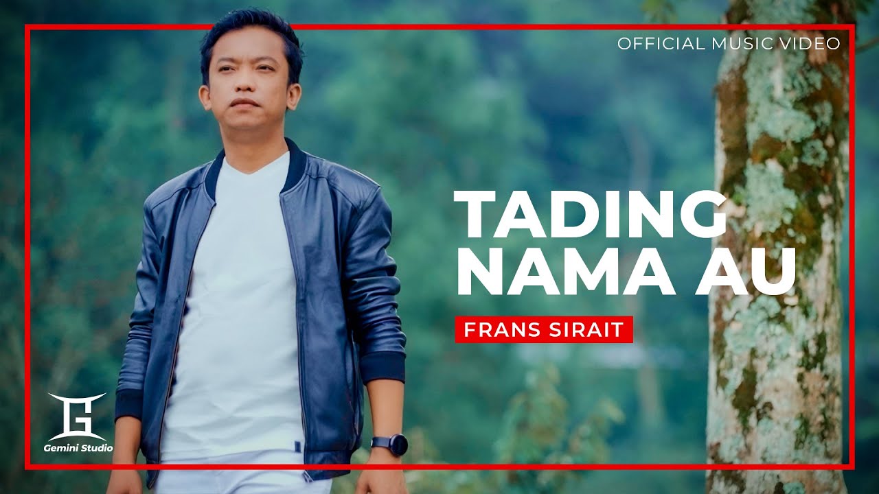 Frans Sirait -  Tading Nama Au (Official Music Video ) Lagu Batak Terbaru