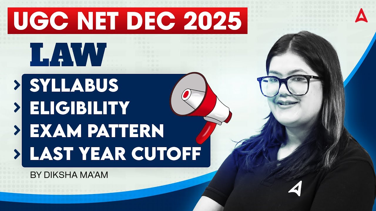UGC NET Law | UGC NET Law Paper 2 Syllabus, Eligibility, Exam Pattern & Last Year Cut Off
