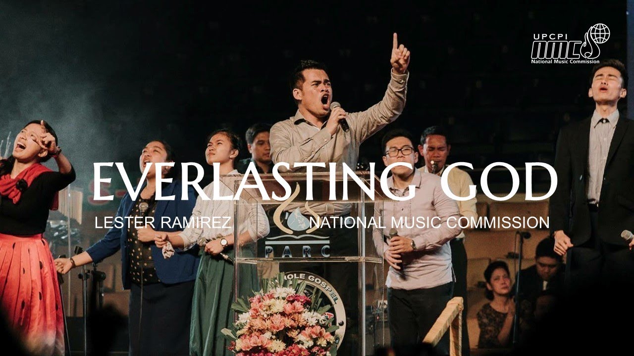 UPCPI National Music Commission (NMC) - Everlasting God by William Murphy