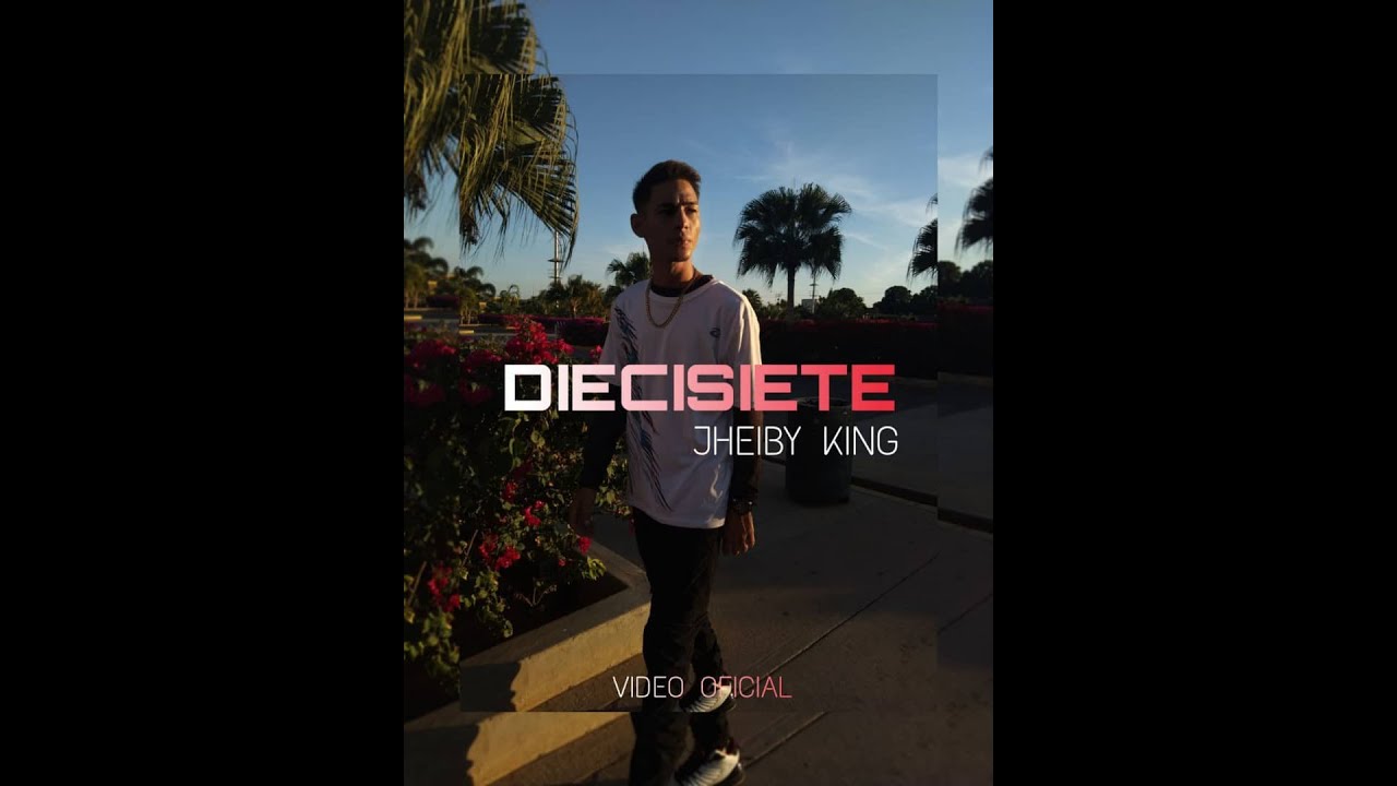 JHEIBY K - DIECISIETE / Prod. (By Dimelo Marlon)