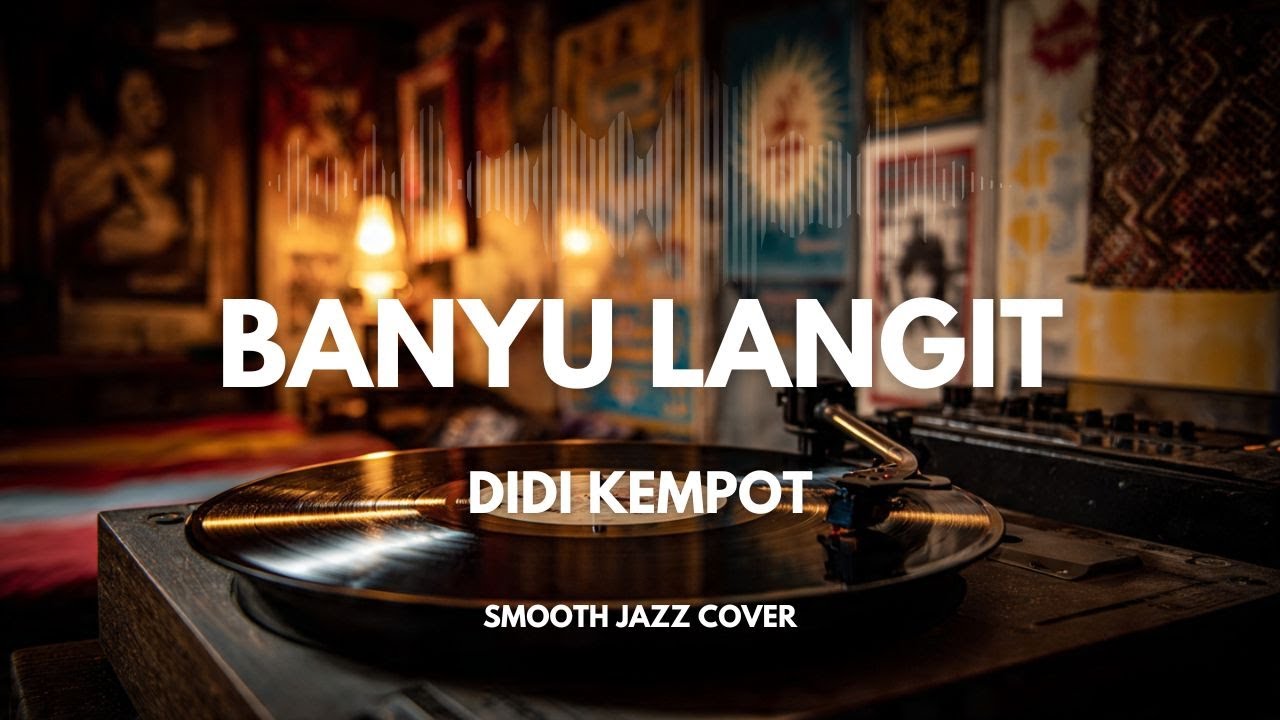 Banyu Langit - Didi Kempot | Smooth Jazz Cover by The Vinyl