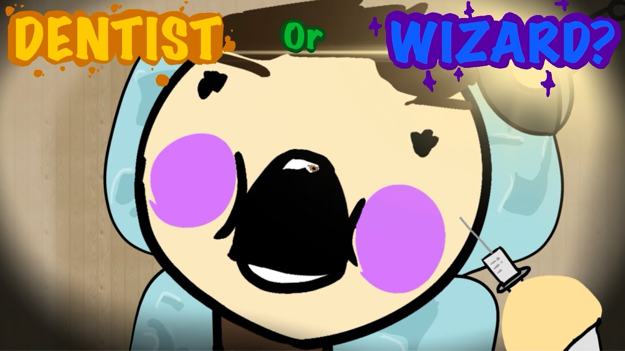 Dentist or Wizard?