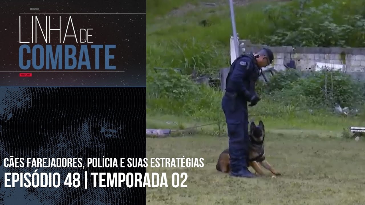 LINHA DE COMBATE | EPISÓDIO 48 | TEMPORADA 02 [REAPRESENTAÇÃO]