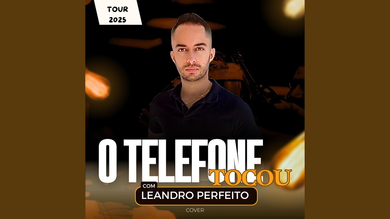 O TELEFONE TOCOU