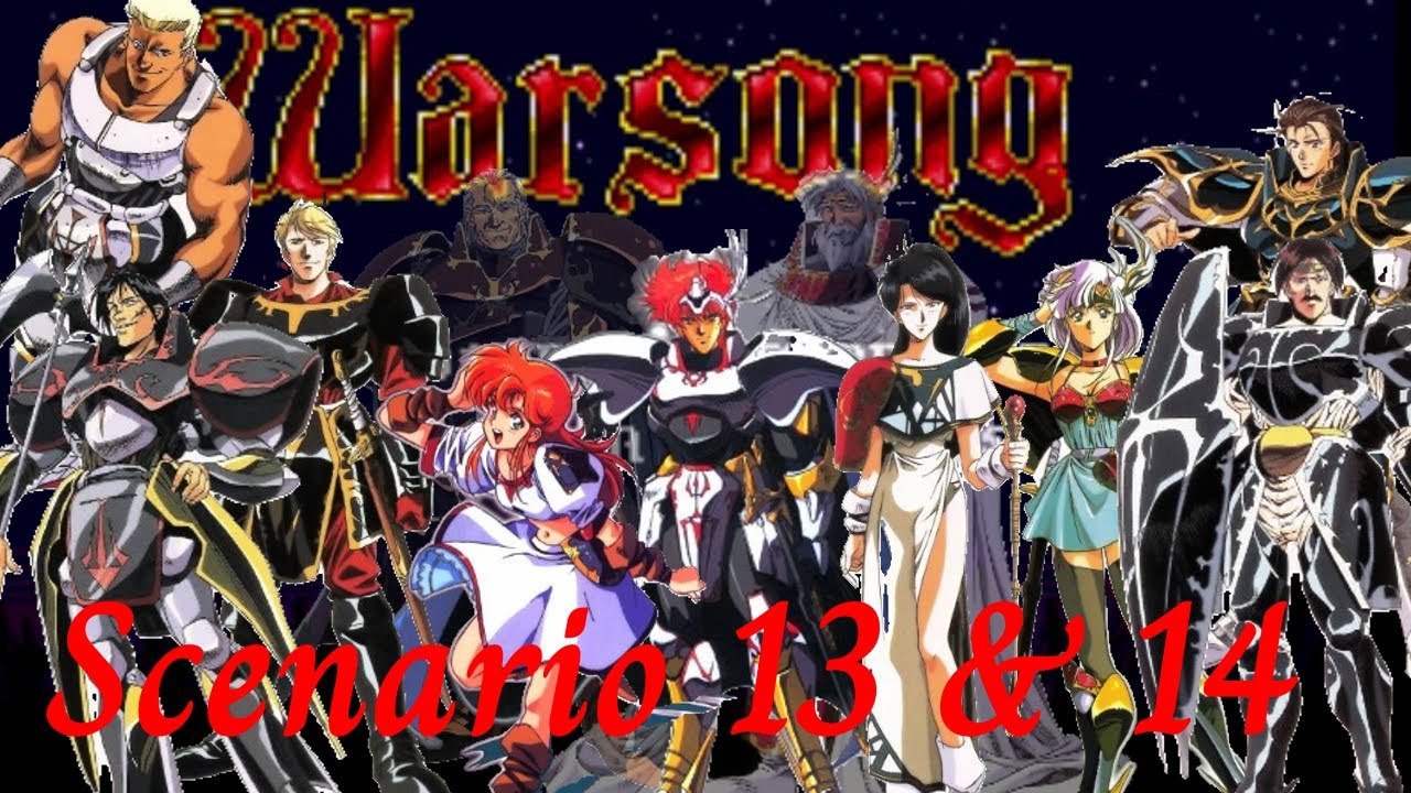 Warsong Sega stream scenario 13 & 14