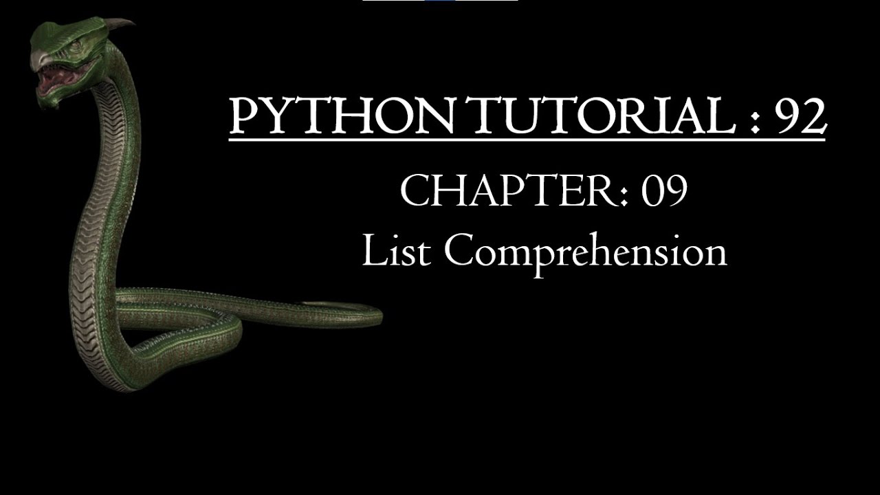 Python Tutorial 92 : List Comprehension Step by Step || Examples || Practice Exercises