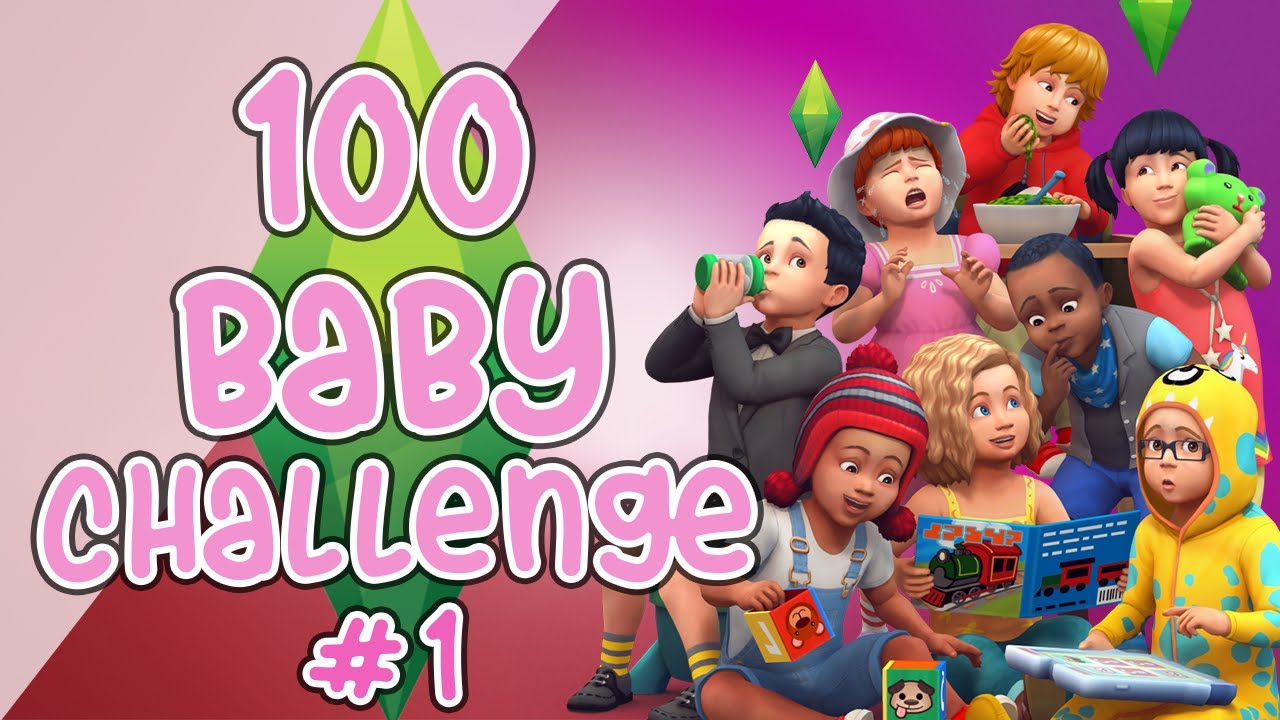 The Sims 4 -  NY 100 Baby Challenge #1