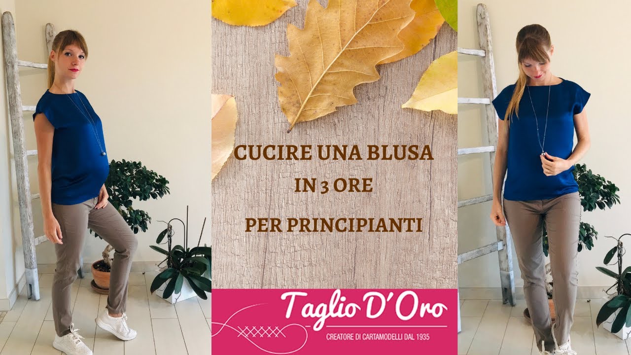 Blusa per principianti in 3 ore con TAGLIO D'ORO
