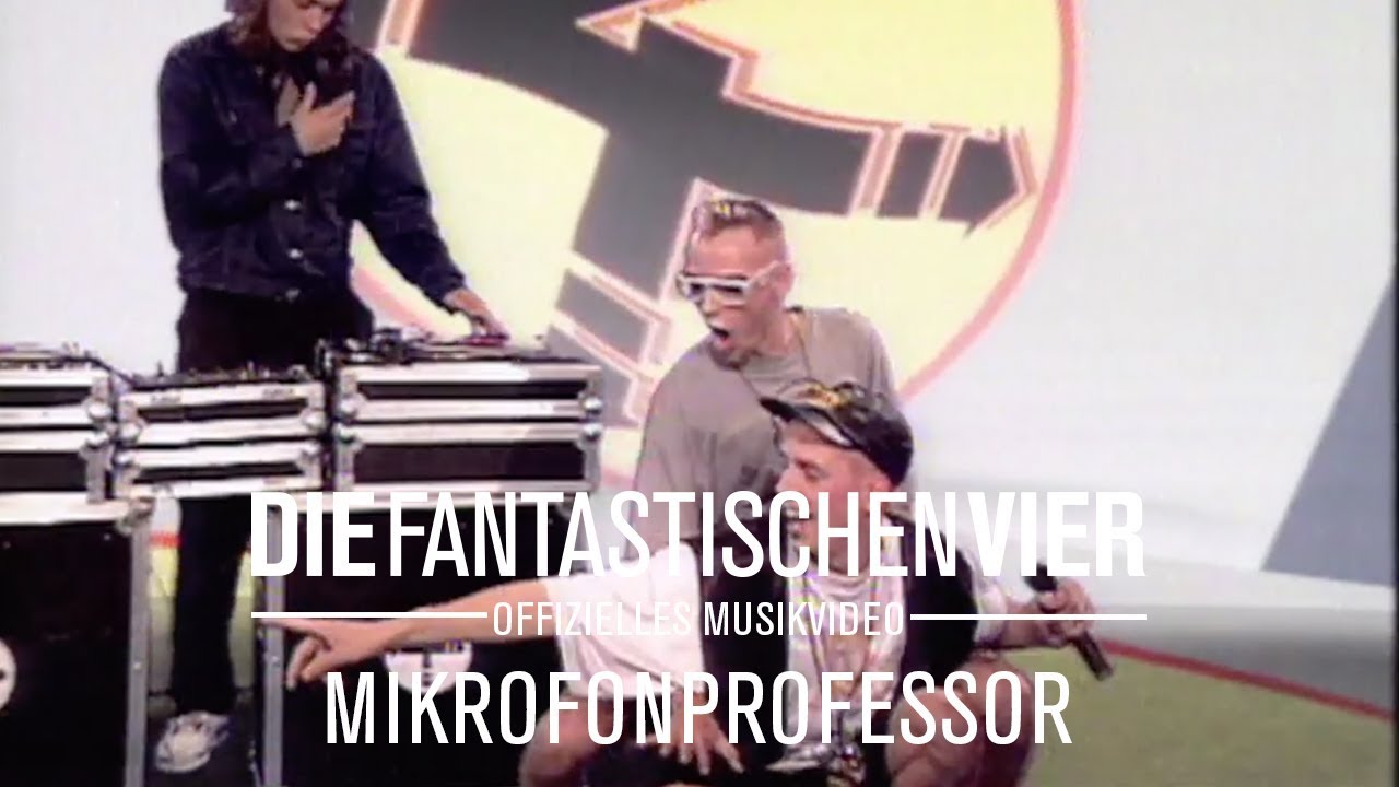 Die Fantastischen Vier - Mikrofonprofessor (Offizielles Musikvideo)