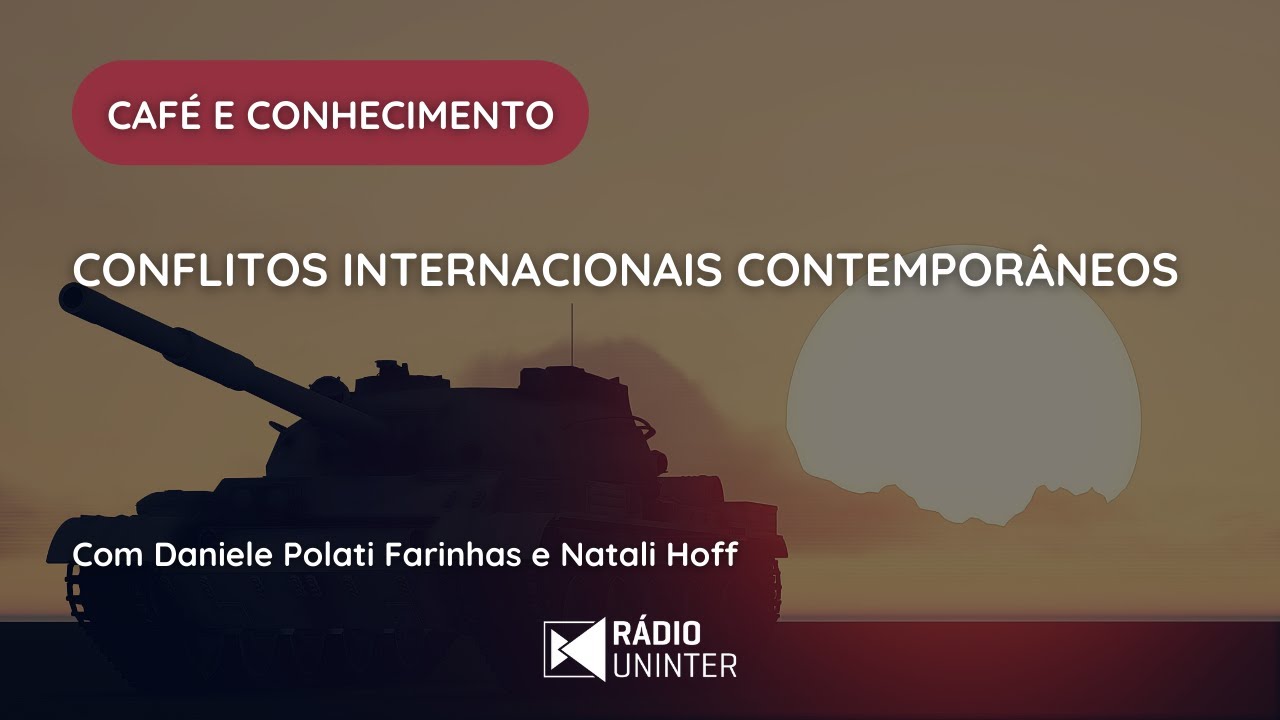 #caf&eacute;econhecimento | Conflitos Internacionais Contempor&acirc;neos