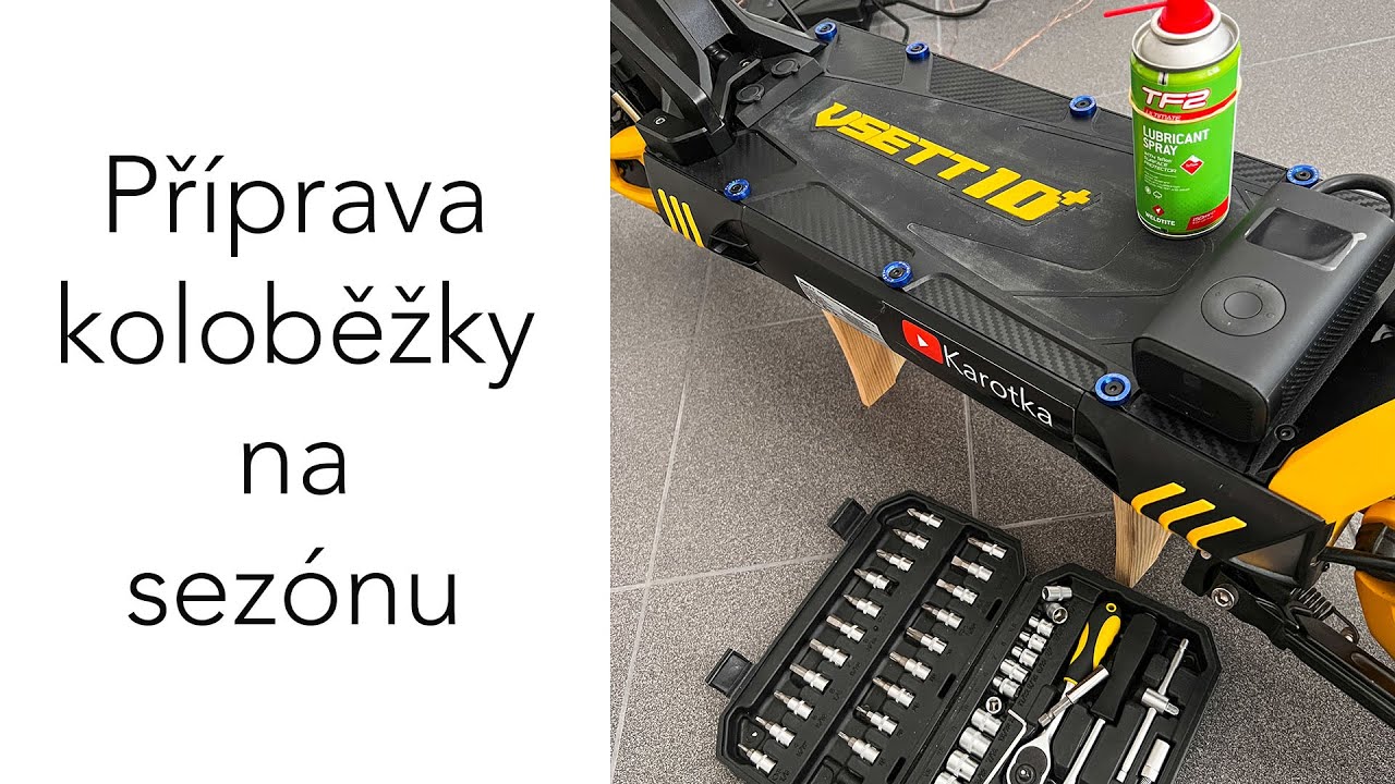 Příprava koloběžky na novou sezónu - mazat, foukat, utahovat ✋