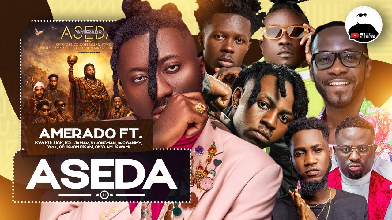 Amerado Joins Forces with his Oseikrom Brothers on This New Year Banger || Aseda BREAKDOWN