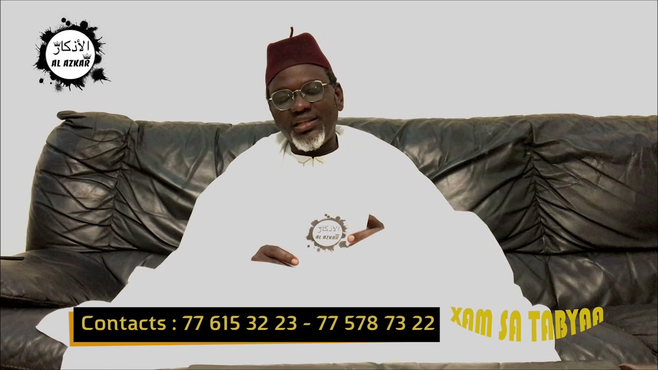WADIAL KOOR AK XAM SA TABYA AVEC SERIGNE MAME ASS MBAYE