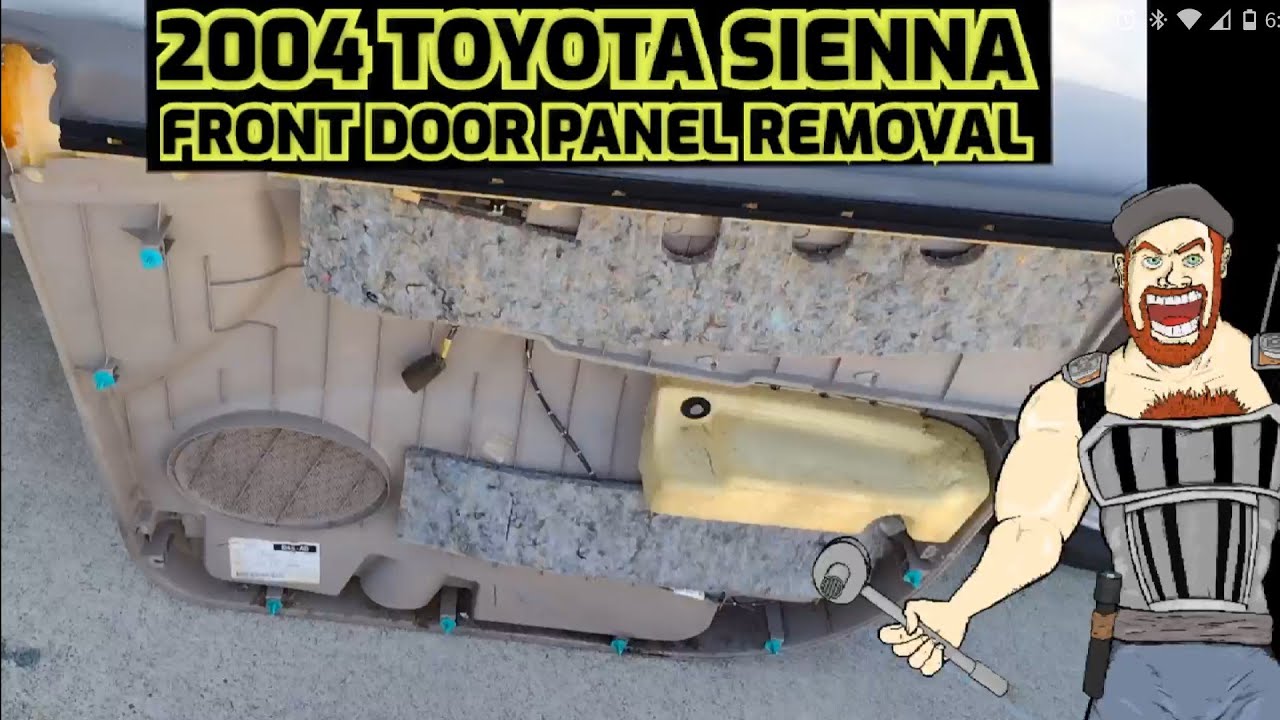 РУКОВОДСТВО ПО СНЯТИЮ ПАНЕЛИ ПЕРЕДНЕЙ ДВЕРИ TOYOTA SIENNA 2004–2006 ГГ.