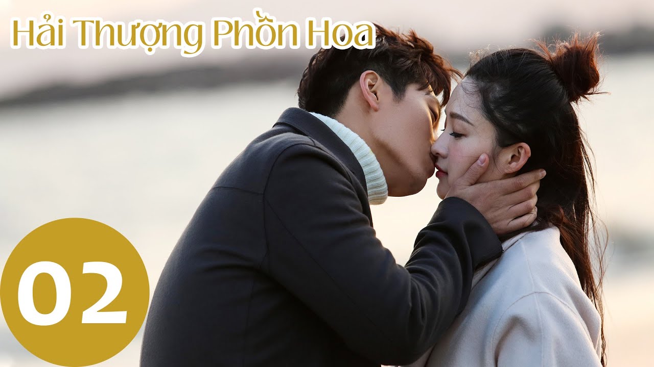 Full |  Hải Thượng Phồn Hoa | Tập 02 (Vietsub)  | Lý Thấm & Trương Vân Long & Đậu Kiêu | WeTV