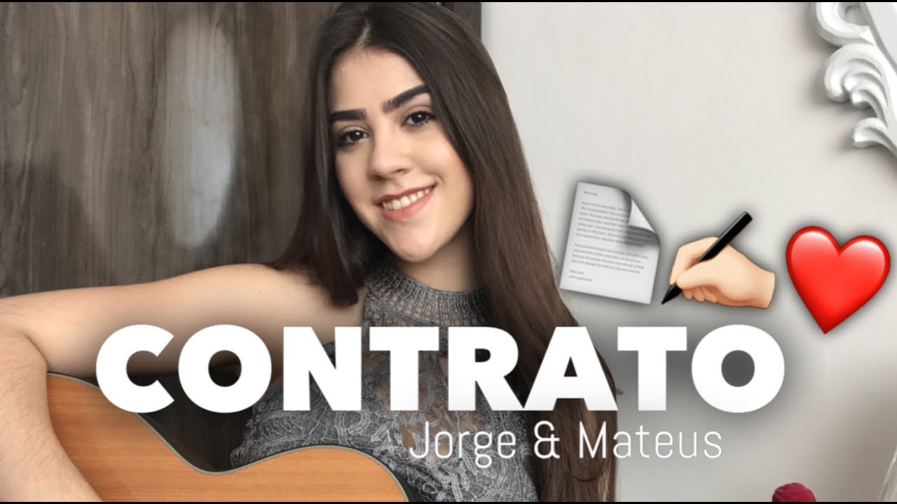 Contrato - Jorge & Mateus ( Ana Laura Cover )