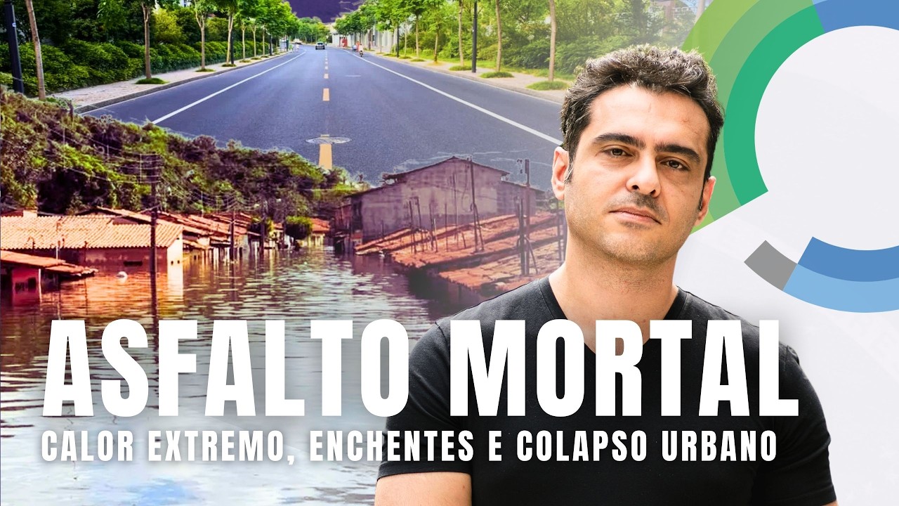 Por Que o Asfalto Brasileiro Produz Calor Letal e Enchentes Violentas