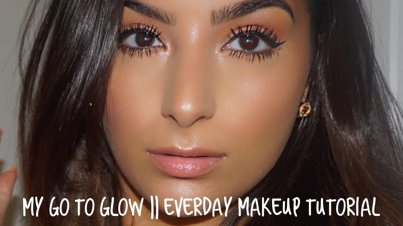 My Go to Glow || Everyday Makeup Tutorial