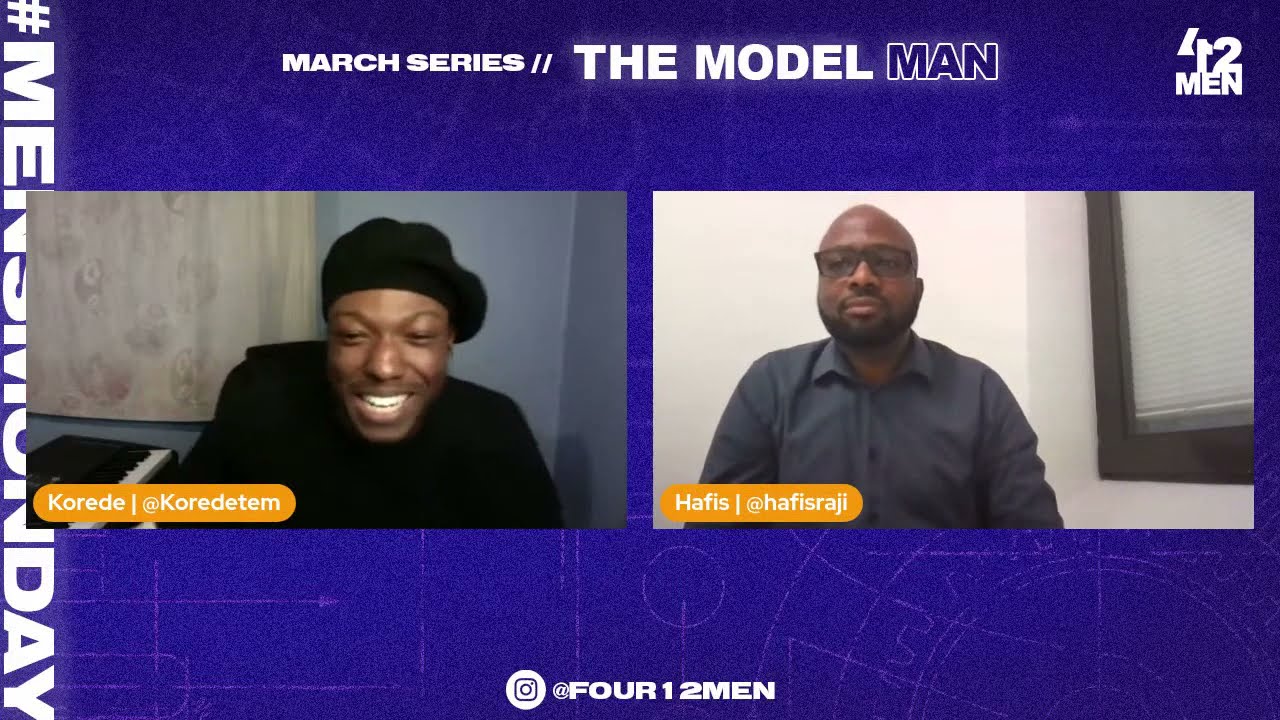 The Model Man w/ Hafis J Raji | Week 5  | #MensMonday​​412