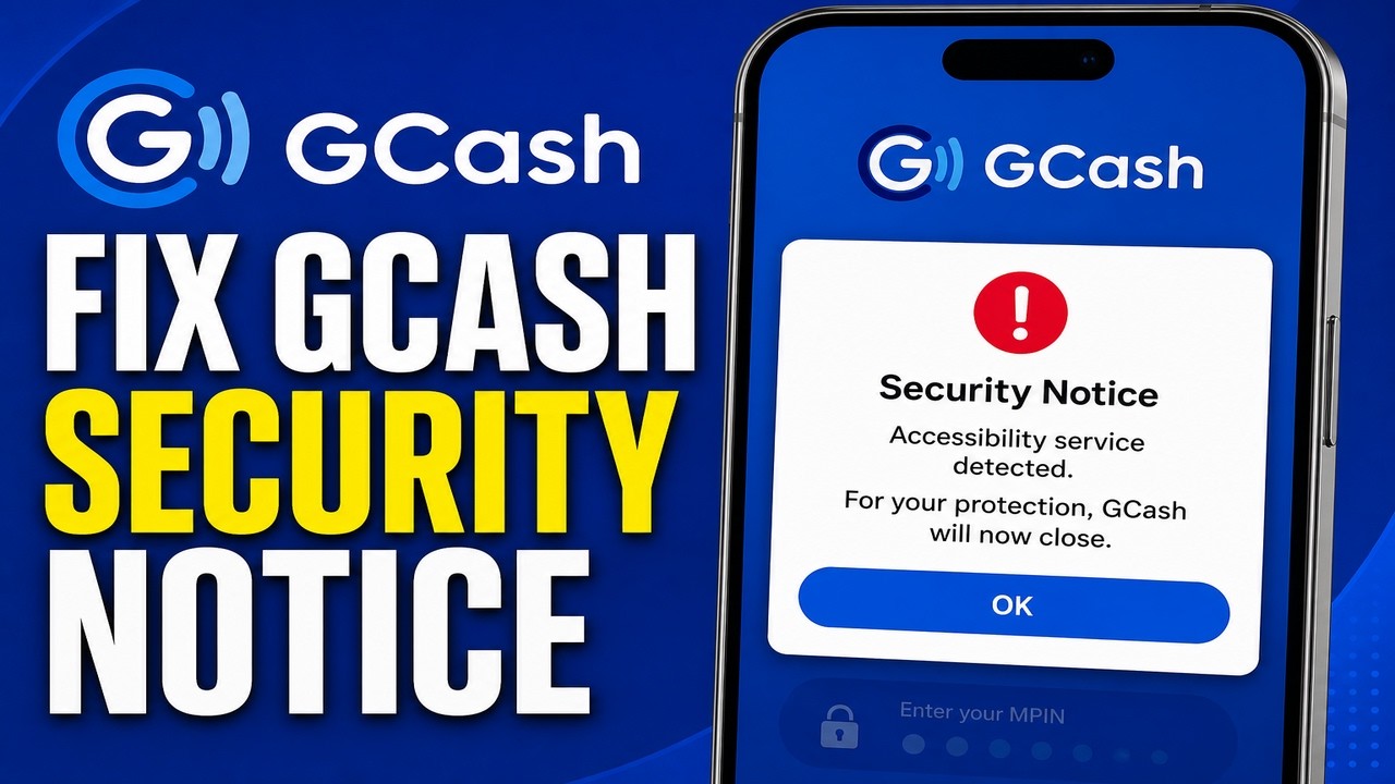 How To Fix GCash Security Notice Accessibility Service Detected - GCash Not Opening