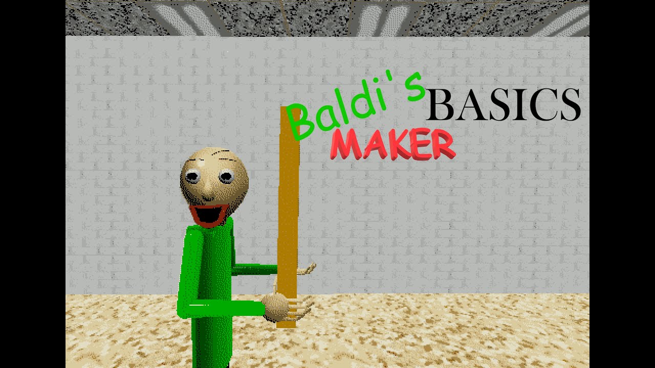 showcasing new stuff in baldi's basics maker