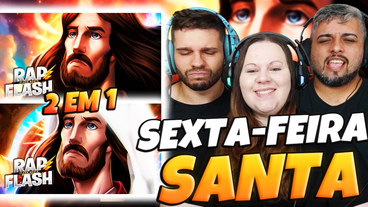 2 EM 1 JESUS CRISTO | FLASH BEATS | Luz da Humanidade + Ressurreição (Parte 2) | FAMILY REACTS