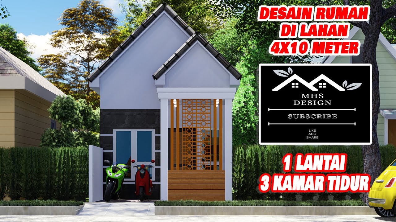 Desain Rumah Minimalis 4x10 - 1 Lantai - 3 Kamar Tidur Lahan Terbatas Kenyamanan tetap Maksimal !