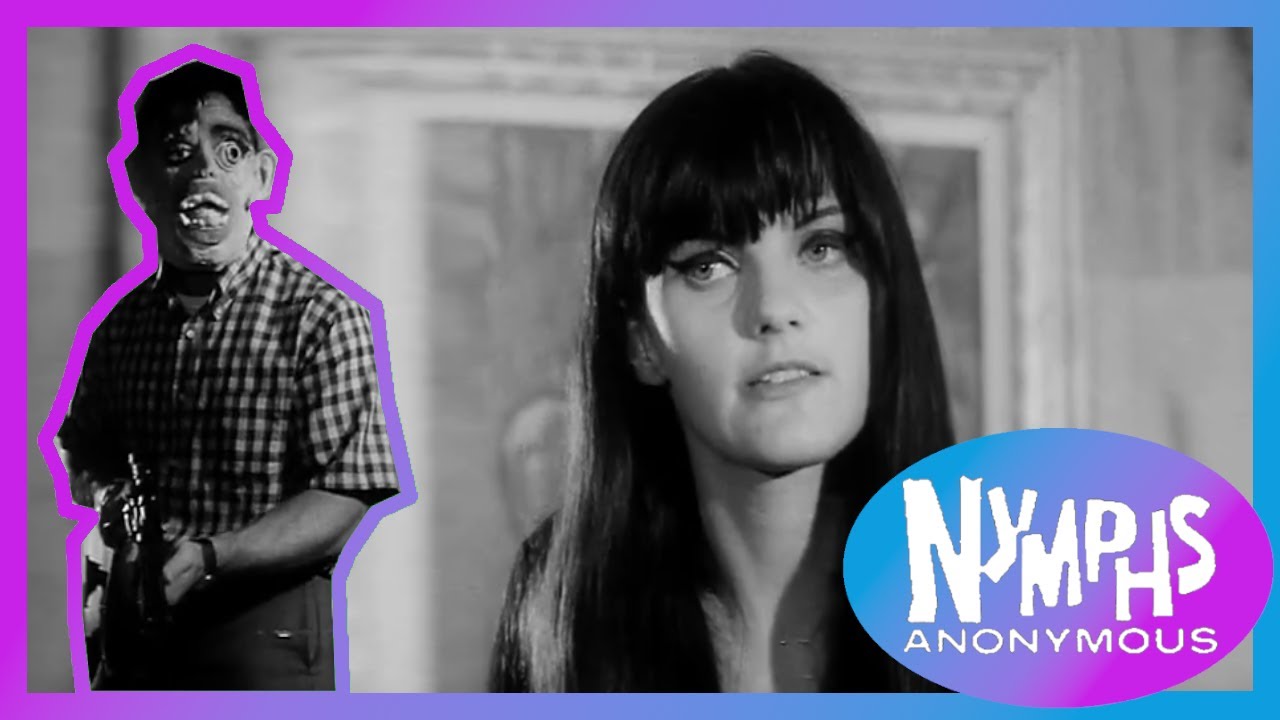 Nymphs Anonymous (1968) -  A Wacky Roughie Comedy