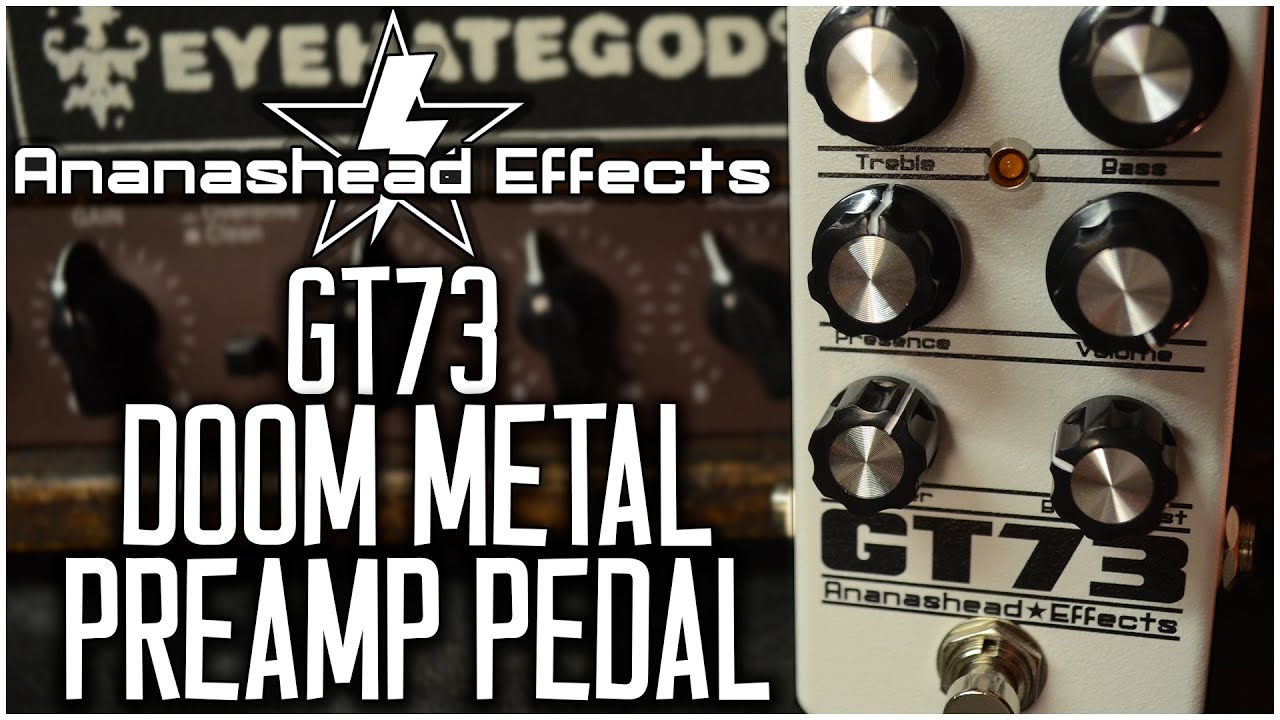 ¡¡MATAMP GT120 EN PEDAL!! | Ananashead GT73 DOOM METAL preamp pedal