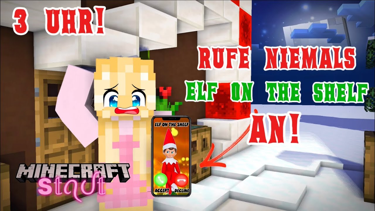 RUFE NIEMALS ELF ON THE SHELF UM 3 UHR NACHTS AN! ❀Minecraft Stadt