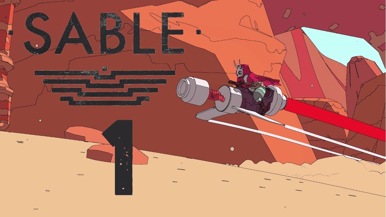 Sable - Playthrough Part 1 - The journey Begins (PC)