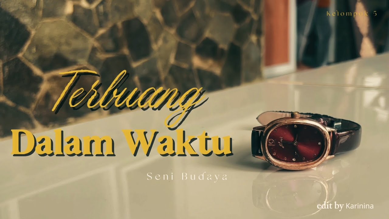 Barasuara - Terbuang dalam waktu | (Unofficial Music Video) by kelompok 5 