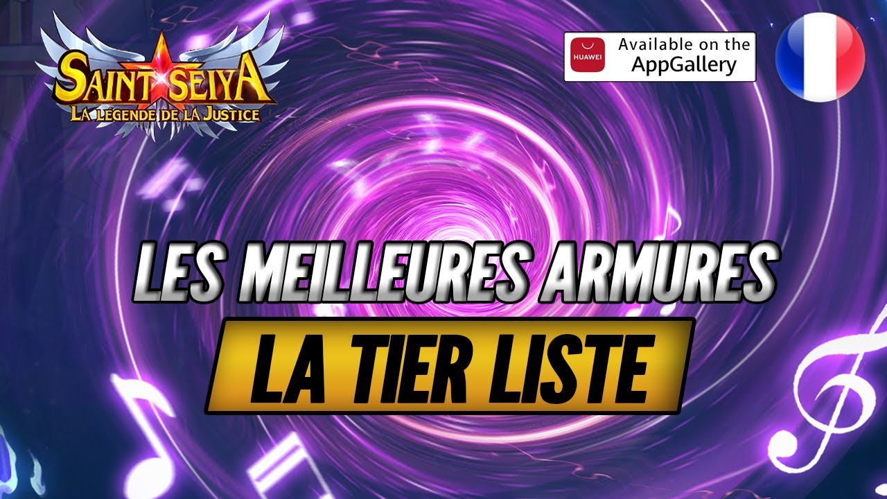 Les Meilleures Armures à monter en priorité / Tier Liste : Saint Seiya Legend of Justice