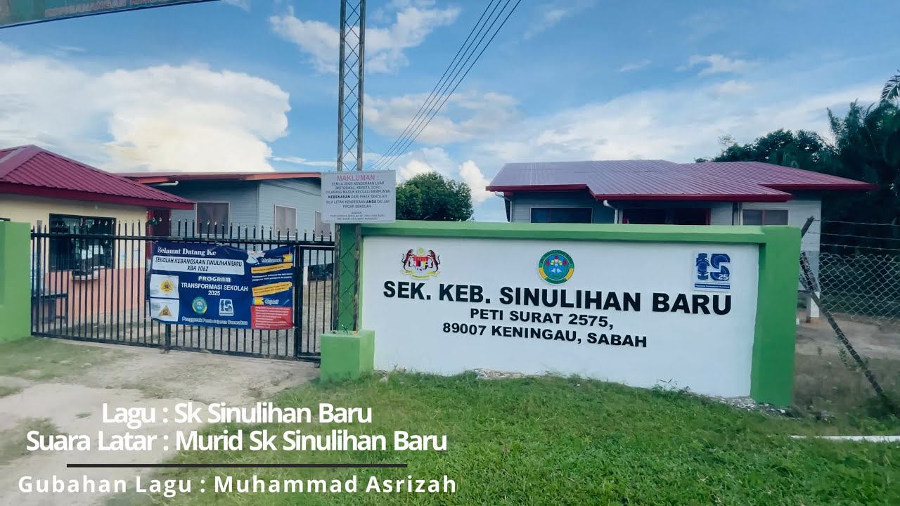 Lagu Sk Sinulihan Baru Keningau, Sabah