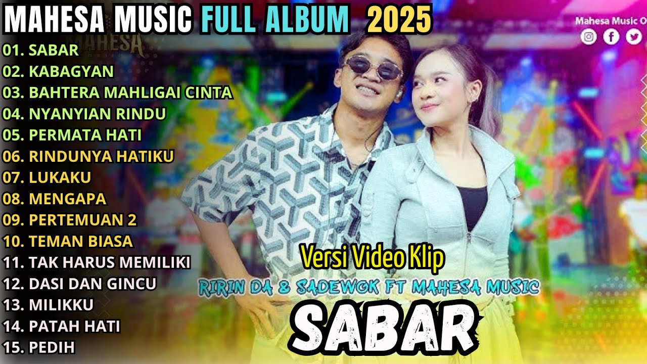 SABAR - MAHESA MUSIC FULL ALBUM TERBARU 2025 || RIRIN DA - SADEWOK