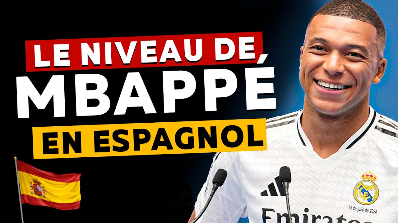 Mon avis sur le niveau d'ESPAGNOL de Mbappé ⚽ #apprendrelespagnol