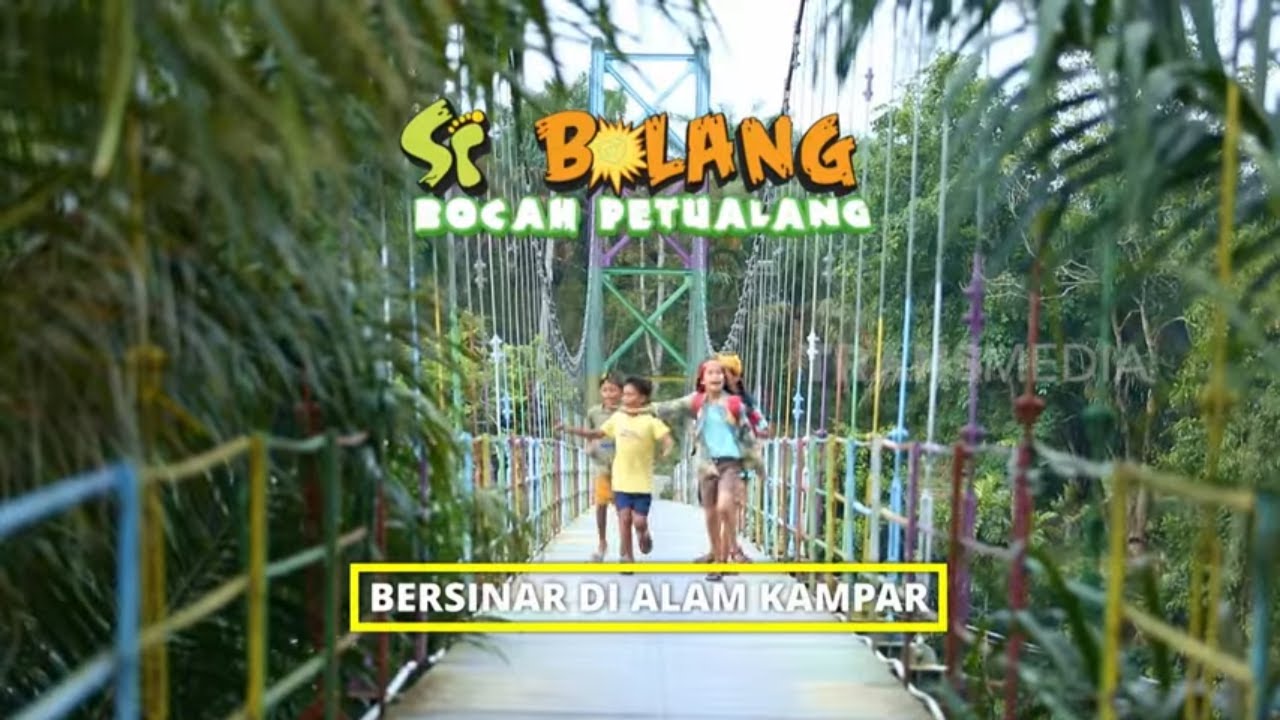 [FULL] Bersinar Di Alam Kampar | SI BOLANG (22/09/25)