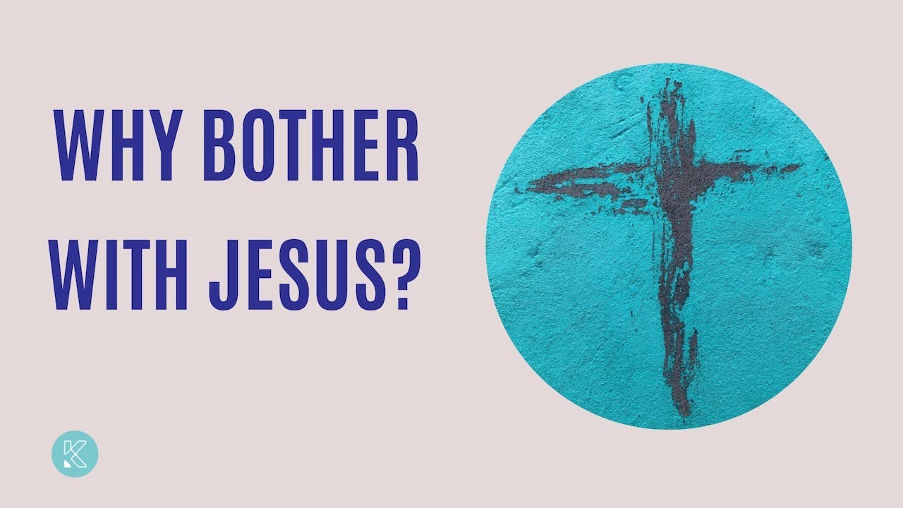 Why Bother With Jesus - Greg Hayes