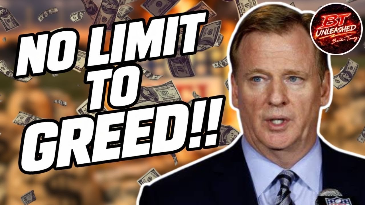 The NFL’s Greed Has GONE TOO FAR | Unleashed