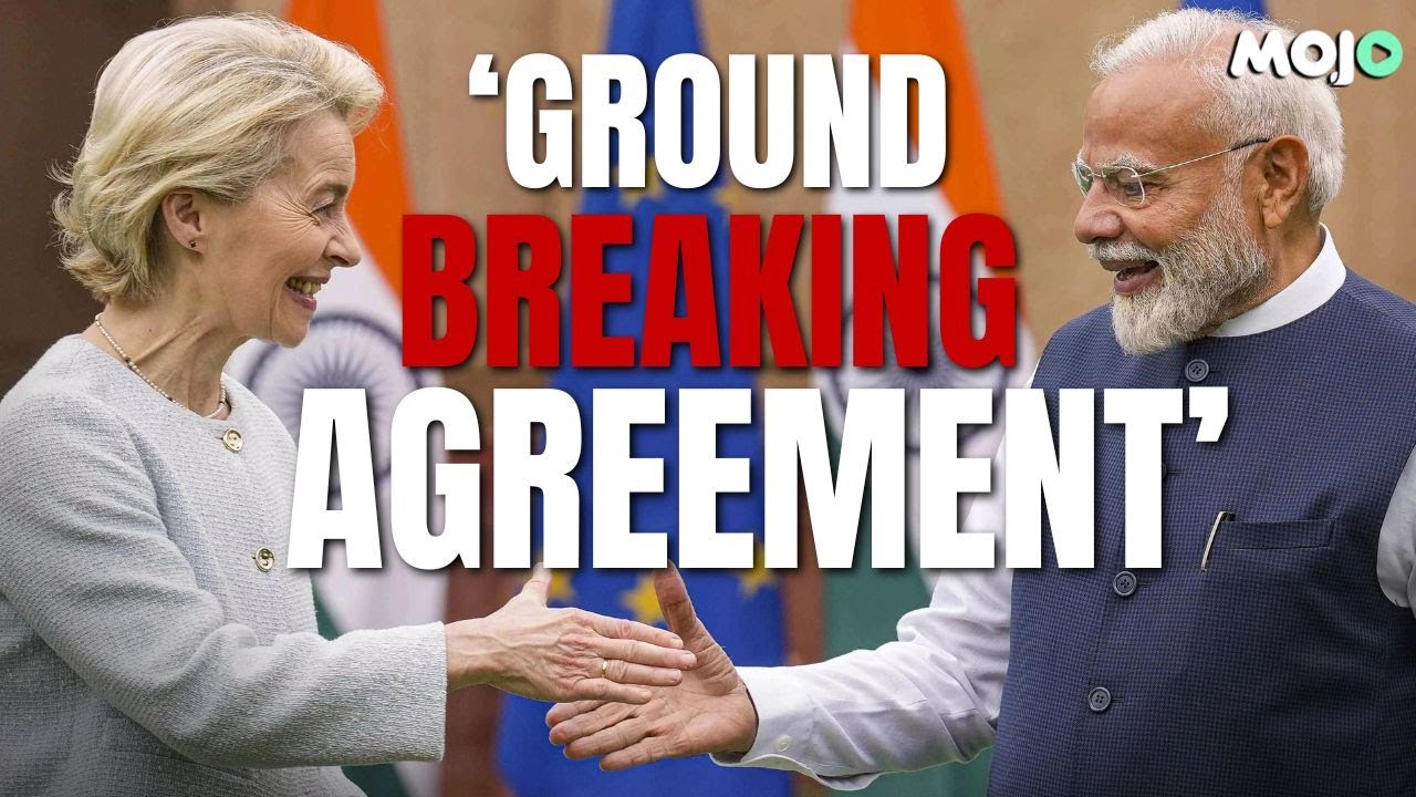 GAME-CHANGER: Why the India–EU Free Trade Deal Matters:  European Union Chief Explains | Modi
