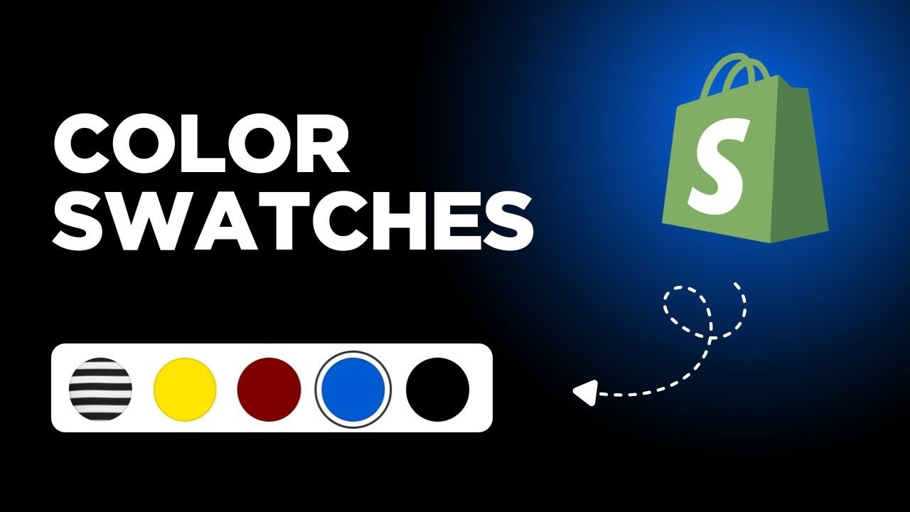 How To Add  Shopify  Color Swatches | Shopify Color Variants