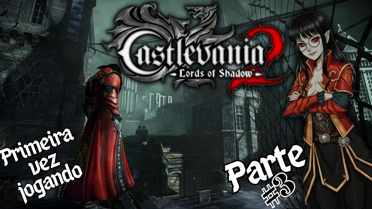 Castlevania: Lords of Shadow 2 (2014) | Legendado PT/BR #parte3
