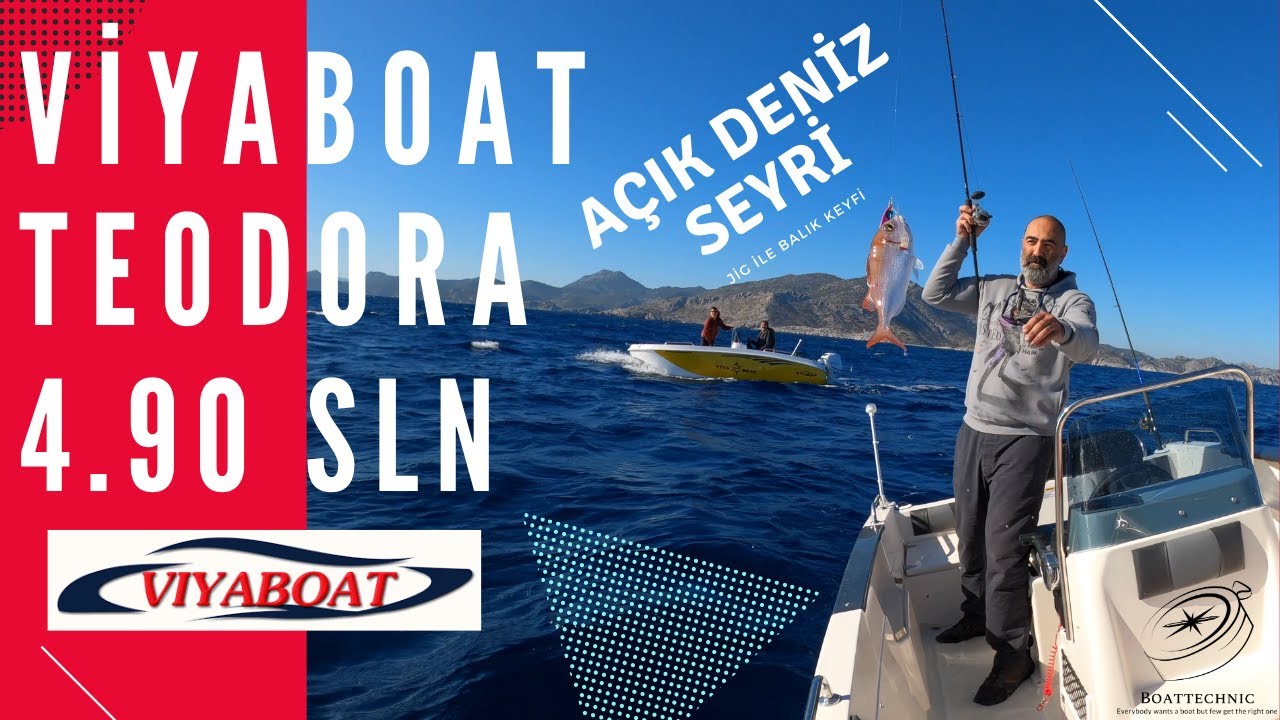 Viyaboat Teodora 4.90 SLN Açık Deniz Seyri ve Balık Keyfi - Islanmaya Değdi..