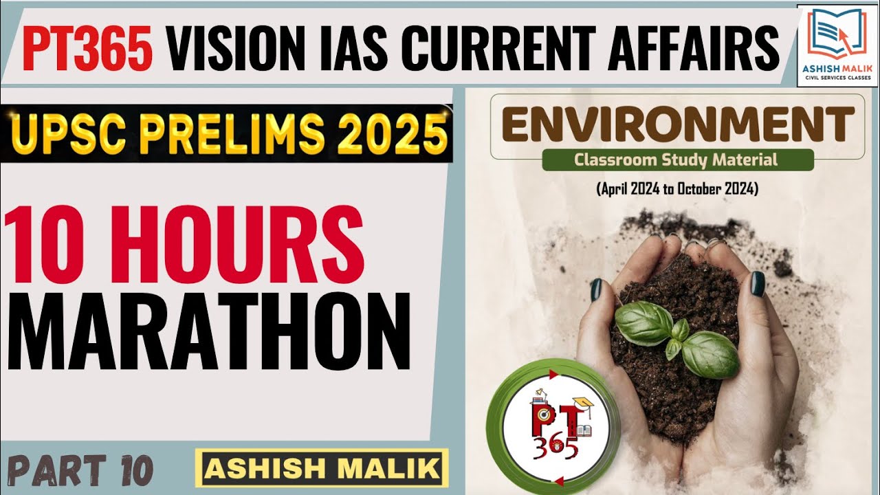Part-10 VisionIAS PT365 ENVIRONMENT (APRIL-OCT 24)Current Affairs 