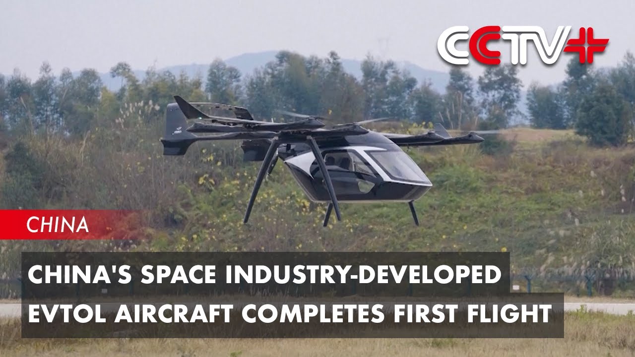 China's Space Industry-Developed eVTOL Aircraft Completes First Flight