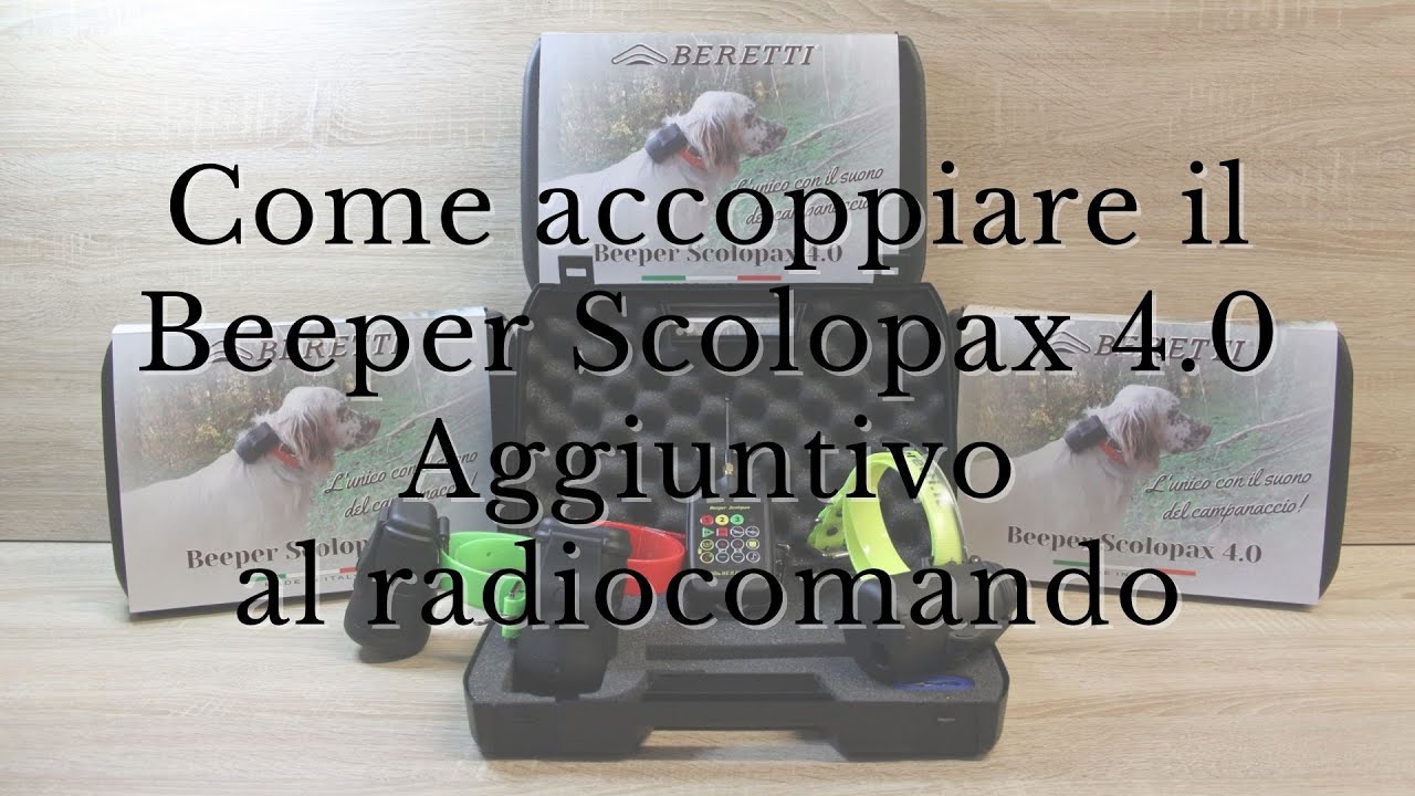 Beeper Scolopax 4.0 - Come accoppiare un Beeper Aggiuntivo