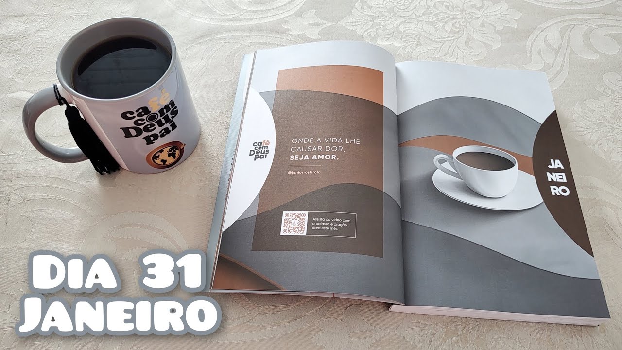 Café com Deus Pai 31/Janeiro - Descanse